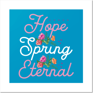 Hope Spring Eternal | Easter Posters and Art